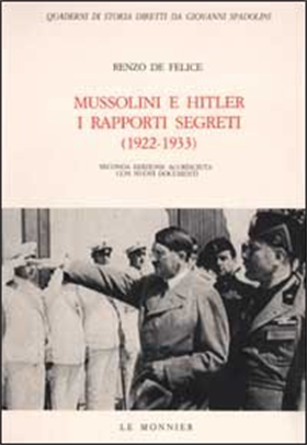 9788800855099-Mussolini e Hitler: i rapporti segreti 1922-1933. Con documenti inediti.